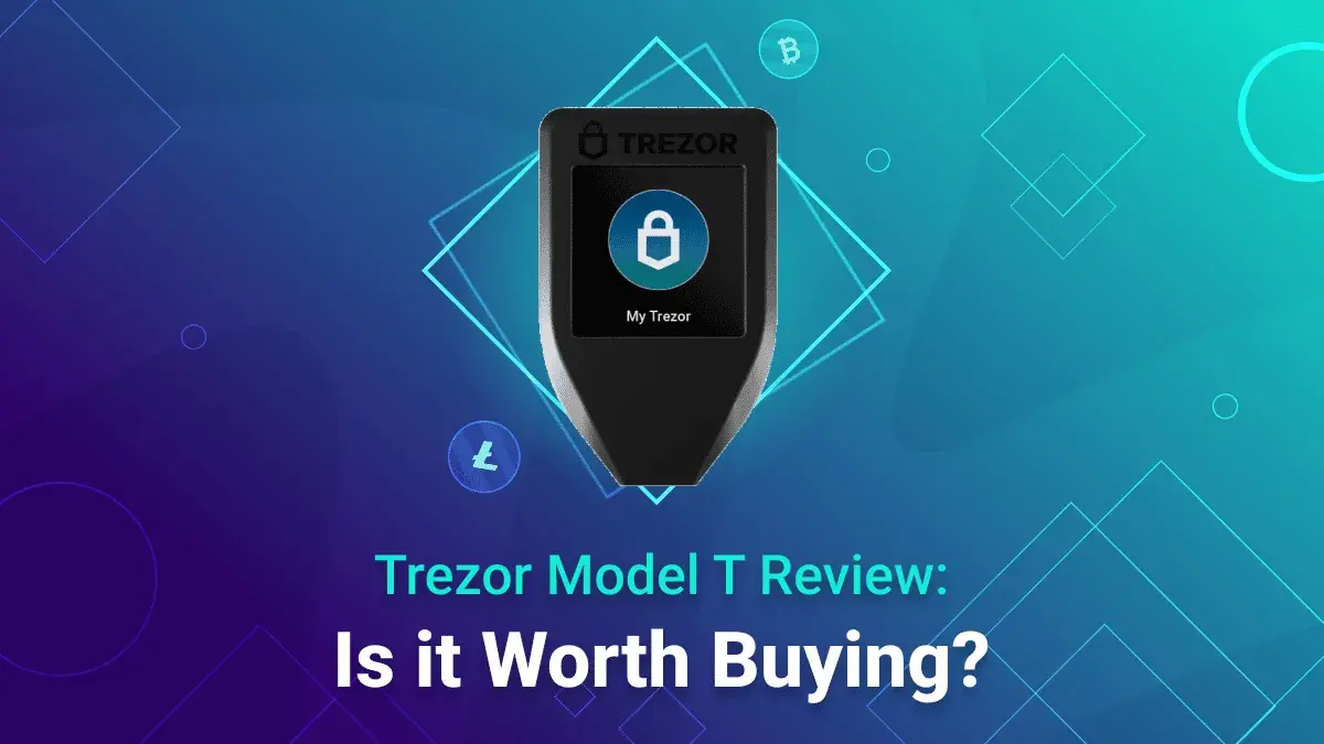 Trezor Model T Review: Is It Worth Buying?